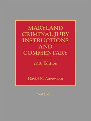 cover image of Maryland Criminal Jury Instructions and Commentary